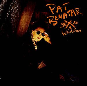 Pat Benatar - Seven The Hard Way (Sex As A Weapon) (LP)