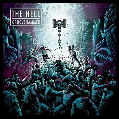 The Hell - Groovehammer (LP)