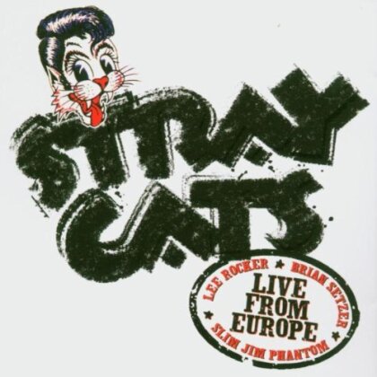 Stray Cats - Live In London 2/18-07-04