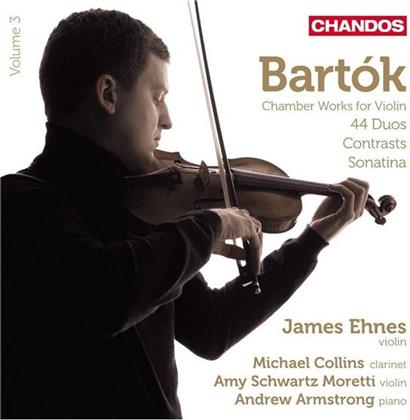 Béla Bartók (1881-1945), Michael Collins, James Ehnes, Amy Schwartz Moretti & Andrew Armstrong - Kammermusik Für Violine Vol.3 - 44 Duos, Contrasts, Sonatina