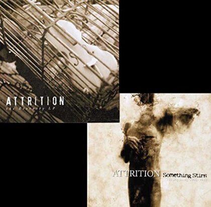 Attrition - Something Stirs/Eternity (2 CDs)