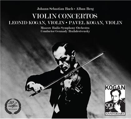 Leonid Kogan, Johann Sebastian Bach (1685-1750), Alban Berg (1885-1935), Gennadi Rozhdestvensky & Pavel Kogan - Violin Concertos