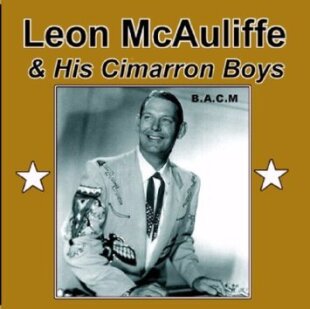Leon McAuliffe - And His Cimarron Boys
