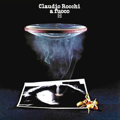 Claudio Rocchi - A Fuoco - Re-Release