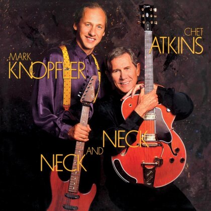 Chet Atkins & Mark Knopfler (Dire Straits) - Neck And Neck - Music On Vinyl (LP)