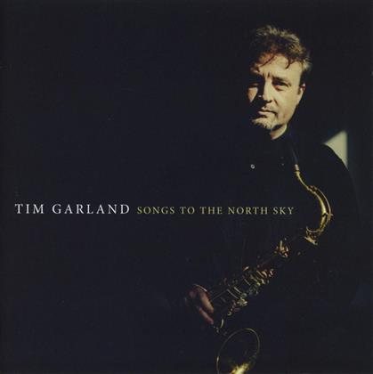 Tim Garland - Songs To The Sky (2 CDs)