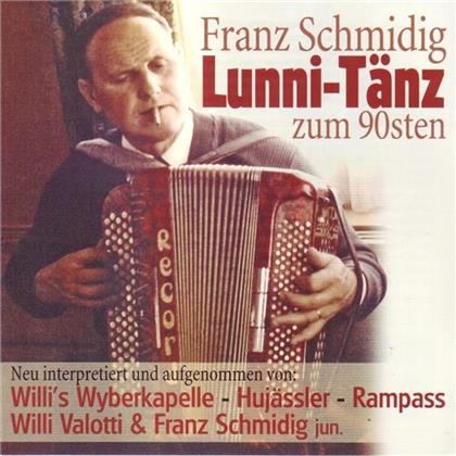 Franz Schmidig - Lunni-Tänz,