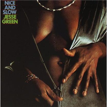 Jesse Green - Nice & Slow (Expanded Edition)