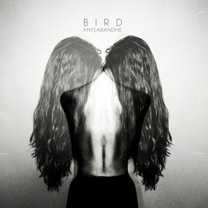 Bird - My Fear And Me (LP)