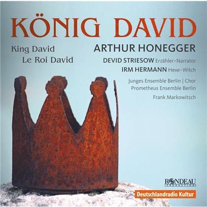 Junges Ensemble Berlin (Chor) Devid Striesow (Spr, Arthur Honegger (1892-1955), Devid Striesow & Junges Ensemble Berlin - Koenig David