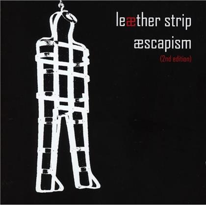 Leather Strip - Aescapism (2nd Edition)