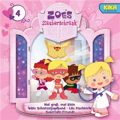 Zoes Zauberschrank - 4: GROSS, KLEIN / SCHNITZELJAGDBAND / FISCHLEIN / FREUNDE