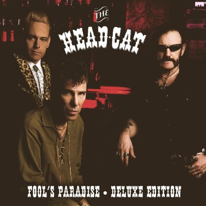 Head Cat (Lemmy/Slim Jim Phantom/Harvey) - Fools Paradise (Deluxe Edition, CD + DVD)