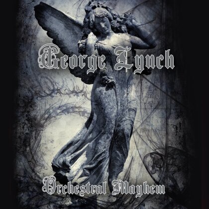 George Lynch (Lynch Mob/Dokken/KXM/The End Machine) - Orchestral Mayhem (2014 Version)