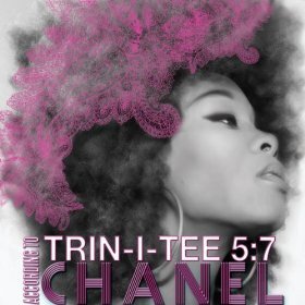 Chanel - Trin-I-Tee 5:7: According To Chanel