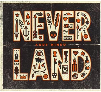 Andy Mineo - Never Land