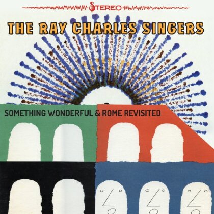 Ray Charles Singers - Something Wonderful &..