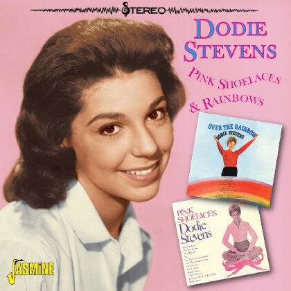 Dodie Stevens - Pink Shoelaces & Rainbows