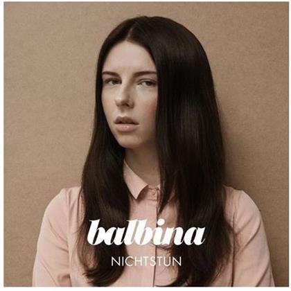 Balbina - Nichtstun EP