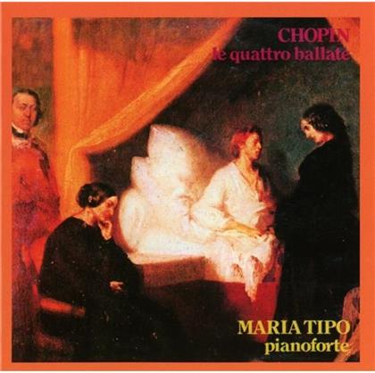 Frédéric Chopin (1810-1849) & Maria Tipo - Die Vier Balladen Für Pianoforte