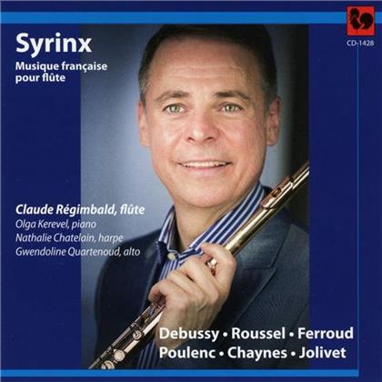 Claude Debussy (1862-1918), Albert Roussel (1869-1937), Ferroud, Francis Poulenc (1899-1963), Charles Chaynes, … - Syrinx - Musique Francaise Pour Flute
