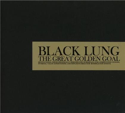Black Lung - Great Golden Goal