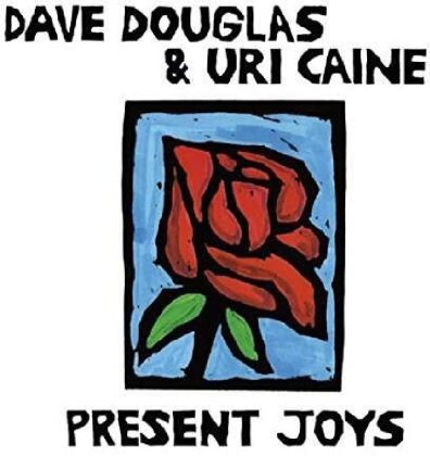 Uri Caine & Dave Douglas - Present Joys (LP)
