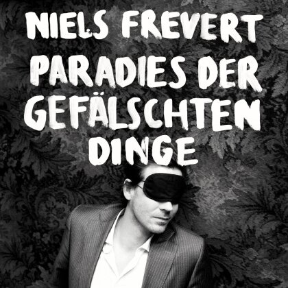 Niels Frevert - Paradies Der Gefälschten Dinge (LP + CD)