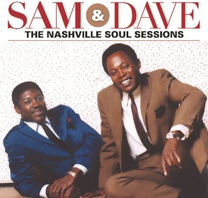 Sam & Dave - Nashville Soul Sessions