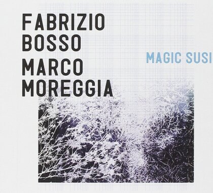 Fabrizio Bosso & Marco Mor - Magic Susi