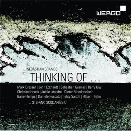 Sebastian Gramss & Stefano Scondanibbio (+1955) - Thinking Of...Stefano Scodanibbio