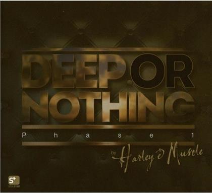Harley & Muscle - Deep Or Nothing (2 CD)