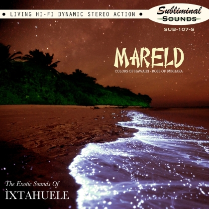 Ixtahuele - Mareld - 7 Inch (7" Single)