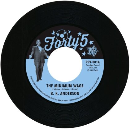 B.K Anderson & Louis Jordan - Minimum Wage/Working Man - 7 Inch (7" Single)