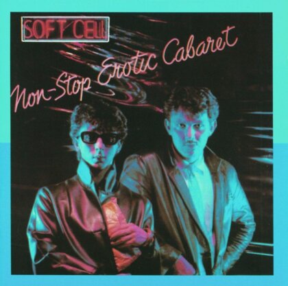 Soft Cell - Non-Stop Erotic Cabaret - Back To Black (LP + Digital Copy)