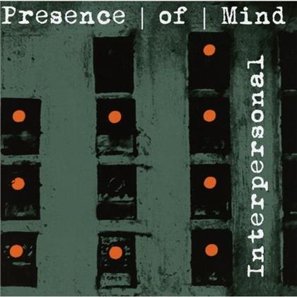 Presence Of Mind - Interpersonal