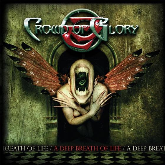 Crown Of Glory - A Deep Breath Of Life (Special Edition)
