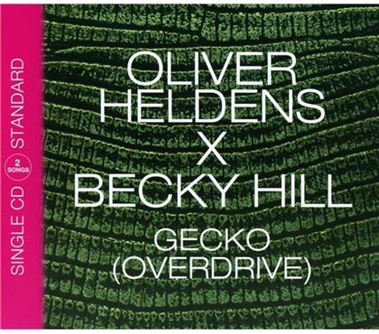 Oliver Heldens & Becky Hill - Gecko (Overdrive) - 2 Track