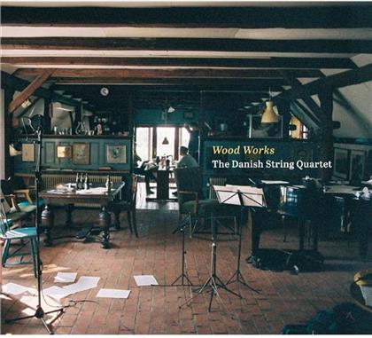 Danish String Quartet - Wood Works: Nordic Folk Music