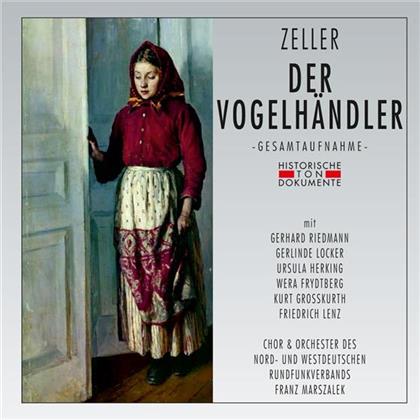 Gerhard Riedmann, Gerlinde Locker, Ursula Herking, Carl Zeller, Franz Marszalek, … - Der Vogelhändler (2 CD)