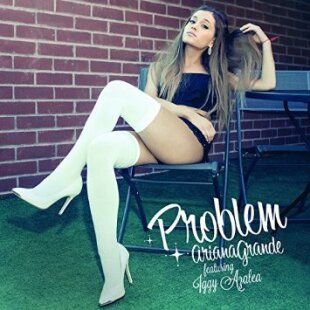 Ariana Grande & Iggy Azalea - Problem