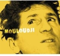 Marcel Mouloudji - Un Jour Tu Verras