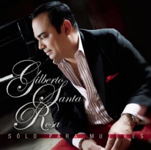 Gilberto Santa Rosa - Solo Para Mujeres
