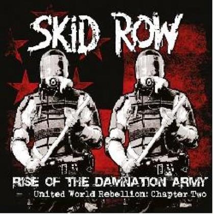 Skid Row - Rise Of The Damnation Army - United World Rebellion: Chapter 2 - US-Edition