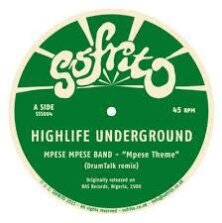 Sofrito - Highlife Underground (12" Maxi)