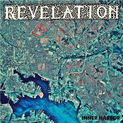 Revelation - Inner Harbor (New Version)