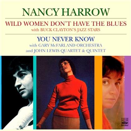 Nancy Harrow - Wild Women Don't Have The Blues / You Never Know