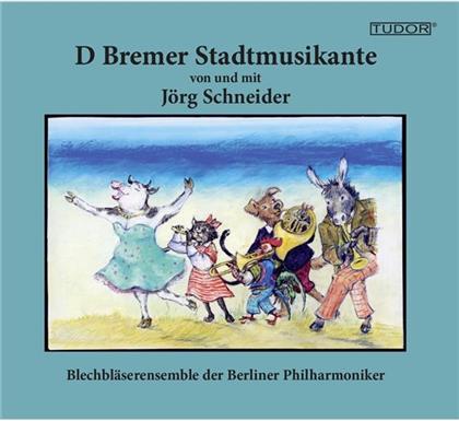Jörg Schneider - Bremer Stadtmusikante
