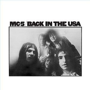 MC5 - Back In The USA (LP)
