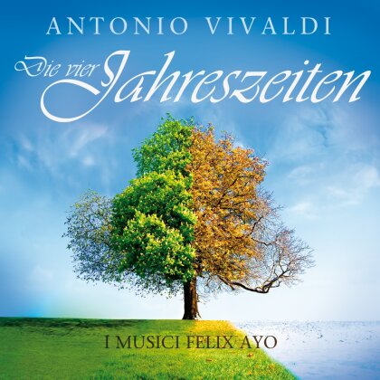 Antonio Vivaldi (1678-1741) & Felix Ayo - Die Vier Jahreszeiten - The Four Seasons